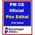 PM CE - Oficial - Pacote Completo - Pós Edital + Pré Edital (E 2022.2) Concursos - Polícia Militar do Ceará